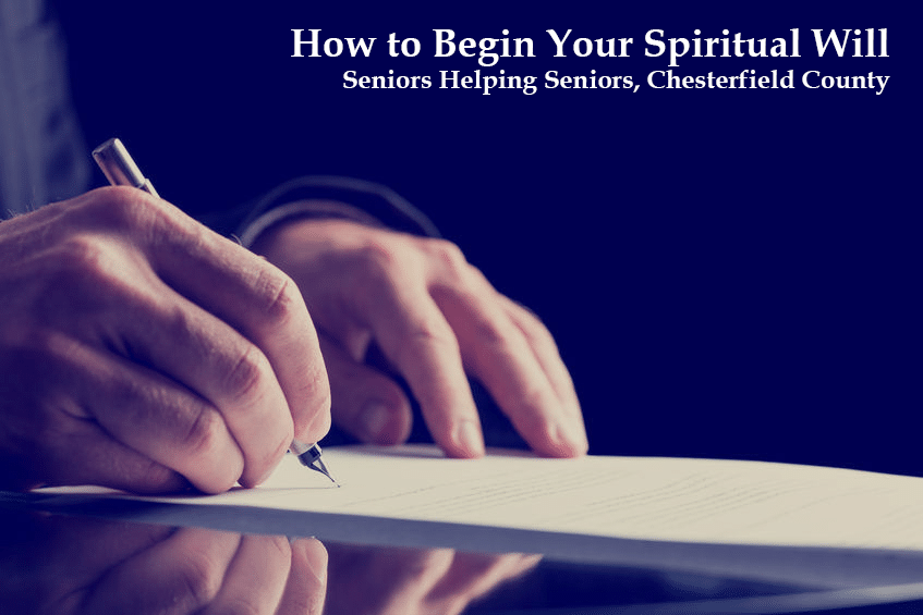 How to Begin Your Spiritual Will