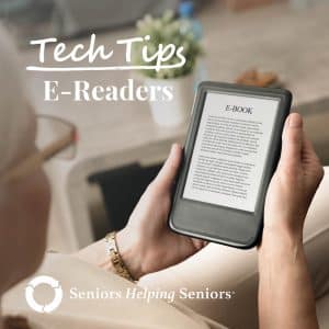 Tech Tips for Seniors