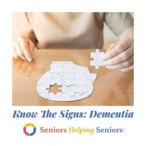Know The Signs: Dementia