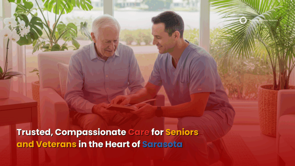 Caregiver assisting an older adult at home in Sarasota, Florida