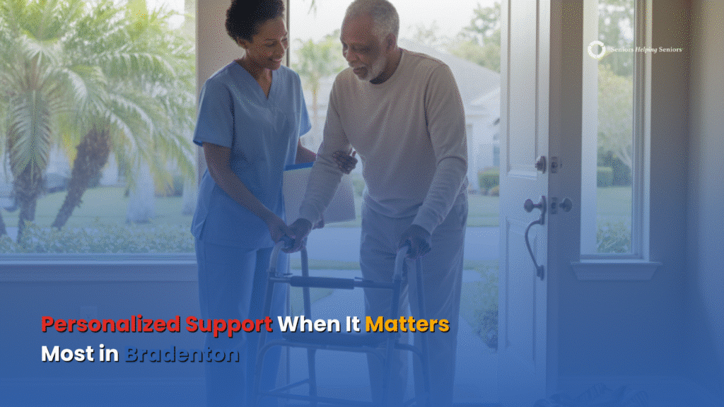 Caregiver assisting senior after hospital discharge in Bradenton