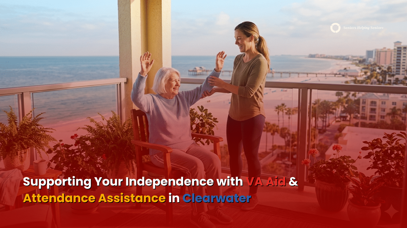 How VA Aid and Attendance Works for Home Care in Clearwater, FL
