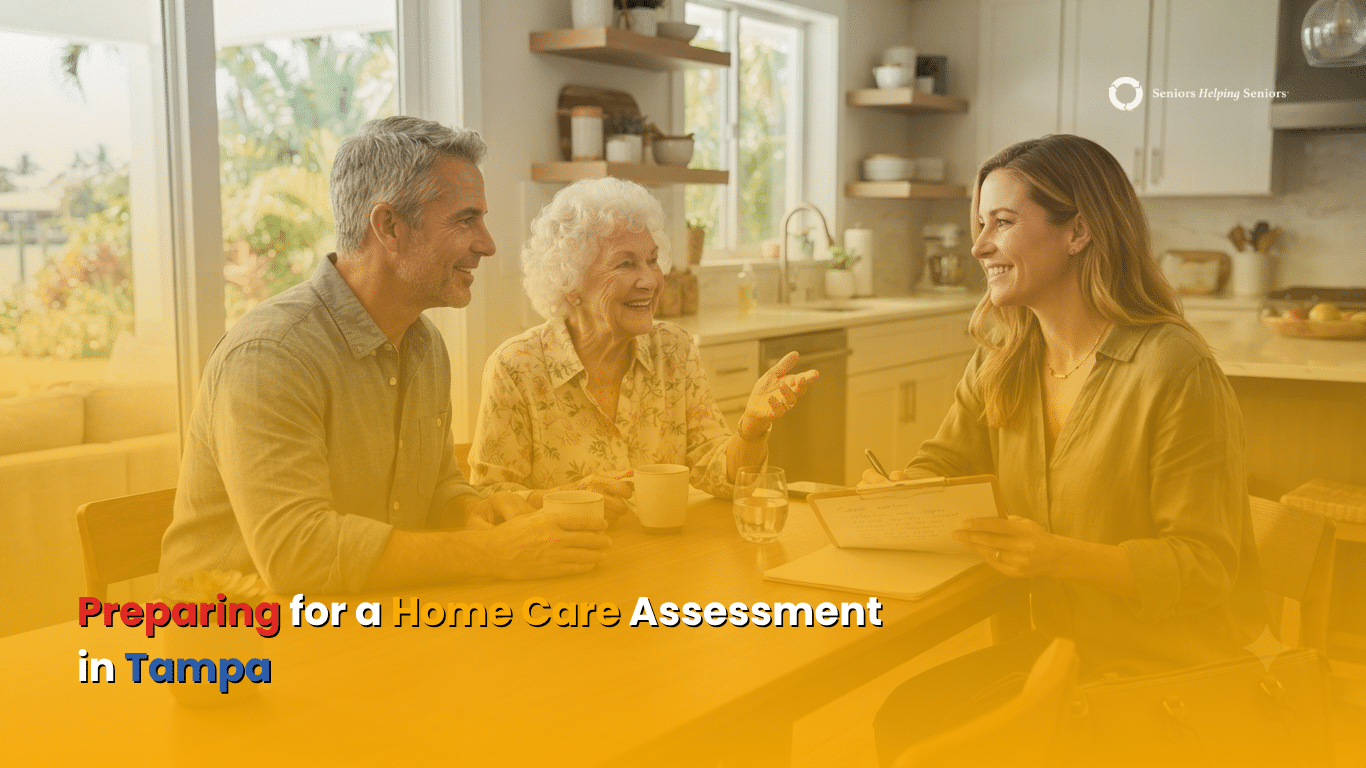 What to Expect During a Home Care Assessment in Tampa