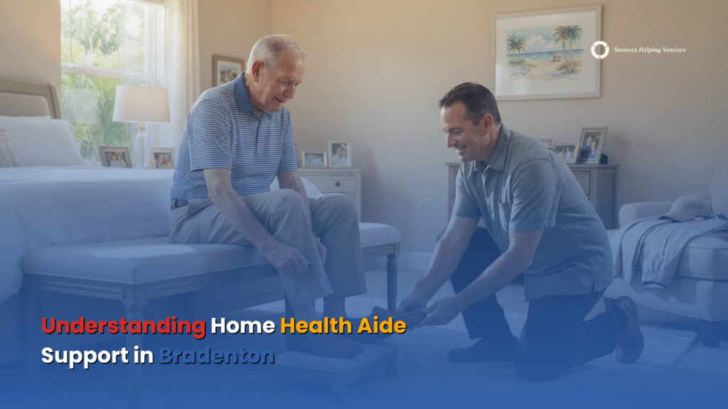 What does a home health aide do in Bradenton