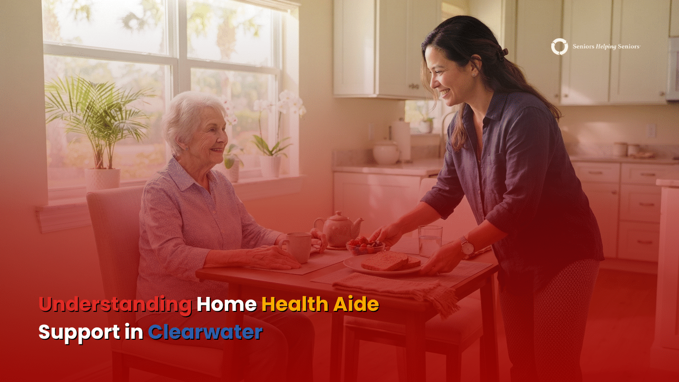 What Does a Home Health Aide Do? A Guide for Families in Clearwater