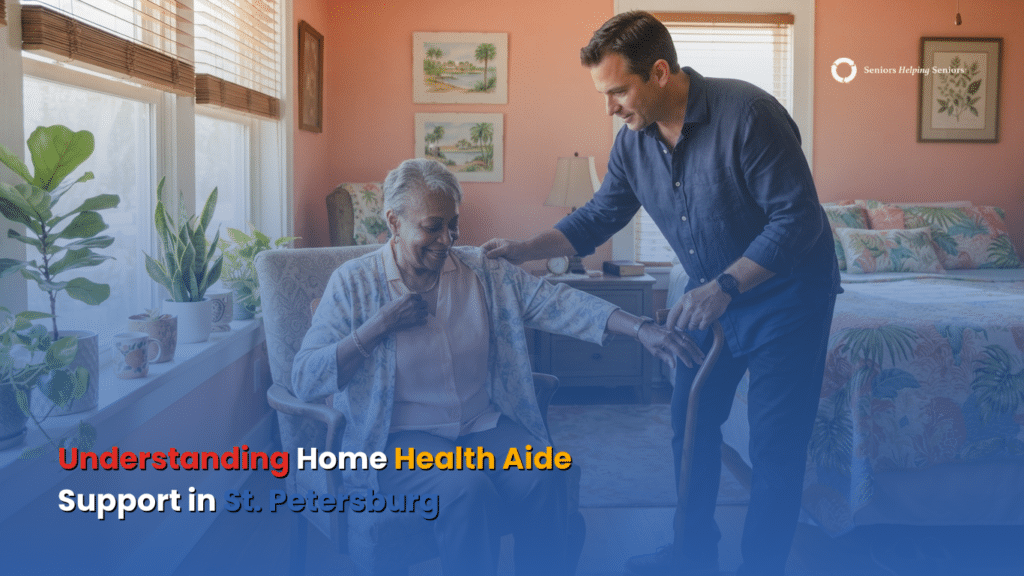 What does a home health aide do in St. Petersburg