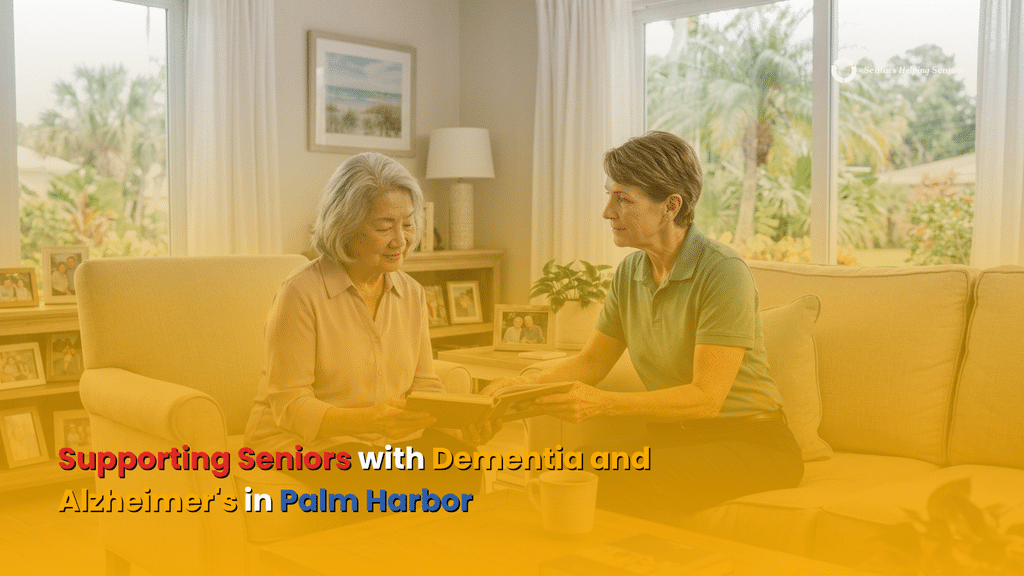 Supporting Seniors with Dementia and Alzheimer's in Palm Harbor