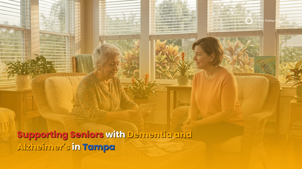 Supporting Seniors with Dementia and Alzheimer's in Tampa